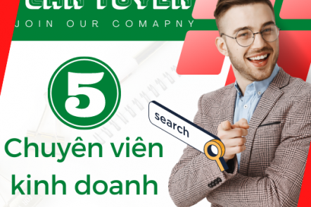 CHUYÊN VIÊN KINH DOANH & TIẾP THỊ